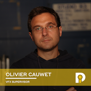 Olivier Cauwet, Superviseur VFX chez BUF